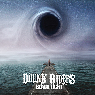 Drunk Riders - Black Light